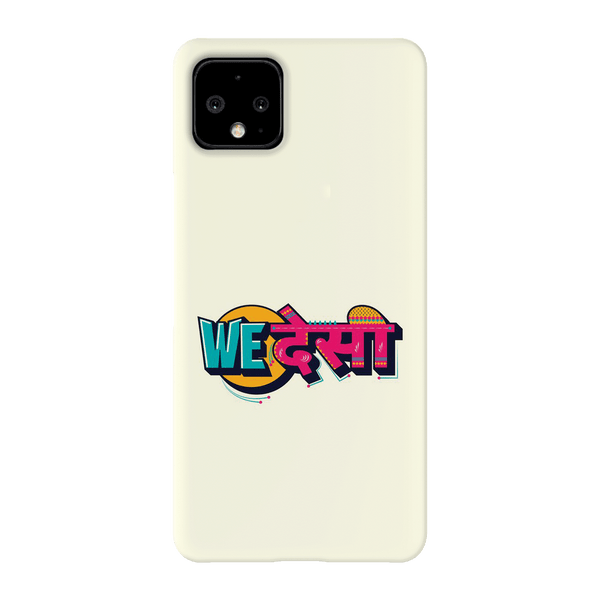 We desi Printed Slim Cases and Cover for Pixel 4 XL