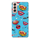 Kiss me Printed Slim Cases and Cover for Galaxy S21