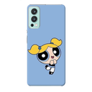 Powerpuff girl Printed Slim Cases and Cover for OnePlus Nord 2