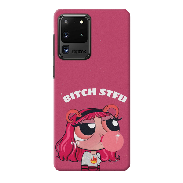 Bitch STFU Printed Slim Cases and Cover for Galaxy S20 ultra