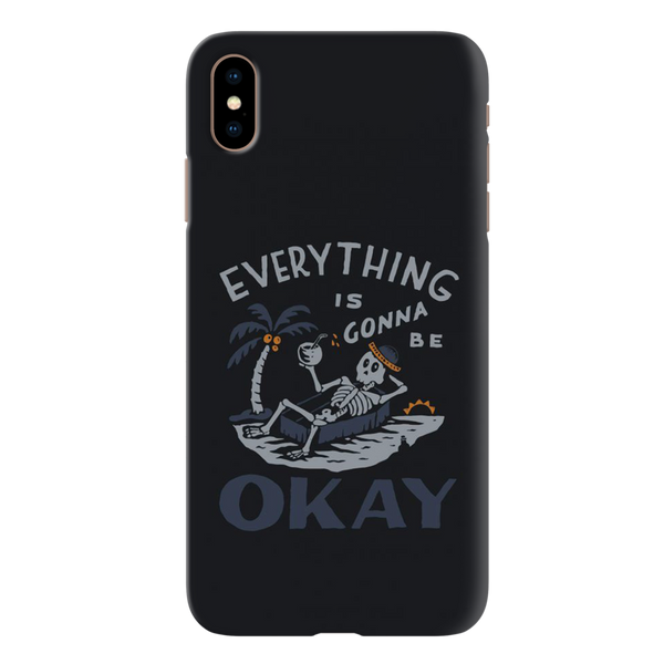 Everyting is okay Printed Slim Cases and Cover for iPhone XS Max