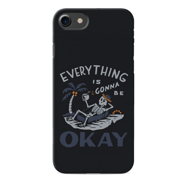 Everyting is okay Printed Slim Cases and Cover for iPhone 7