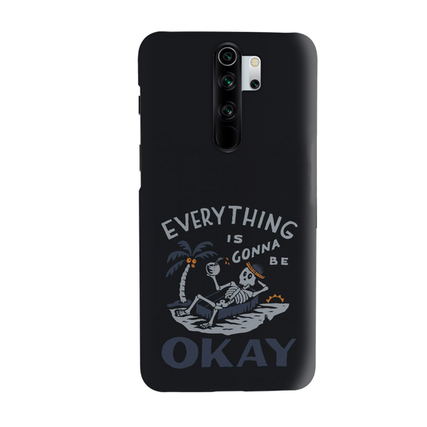 Everyting is okay Printed Slim Cases and Cover for Redmi Note 8 Pro