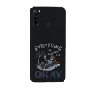 Everyting is okay Printed Slim Cases and Cover for Redmi Note 8