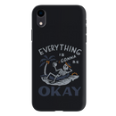 Everyting is okay Printed Slim Cases and Cover for iPhone XR