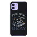 Everyting is okay Printed Slim Cases and Cover for iPhone 12 Mini