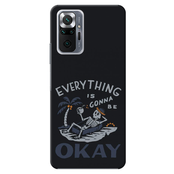Everyting is okay Printed Slim Cases and Cover for Redmi Note 10 Pro Max