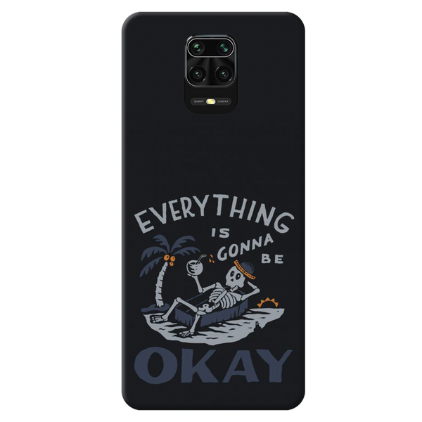 Everyting is okay Printed Slim Cases and Cover for Redmi Note 9 Pro Max