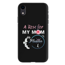 My mom Printed Slim Cases and Cover for iPhone XR