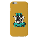 Teri Yari sabse pyari Printed Slim Cases and Cover for iPhone 6 Plus
