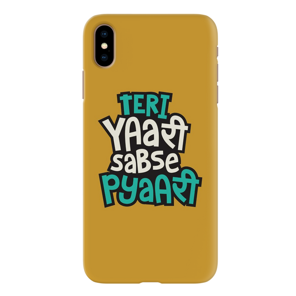 Teri Yari sabse pyari Printed Slim Cases and Cover for iPhone XS Max