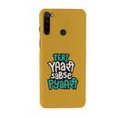 Teri Yari sabse pyari Printed Slim Cases and Cover for Redmi Note 8