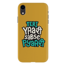 Teri Yari sabse pyari Printed Slim Cases and Cover for iPhone XR