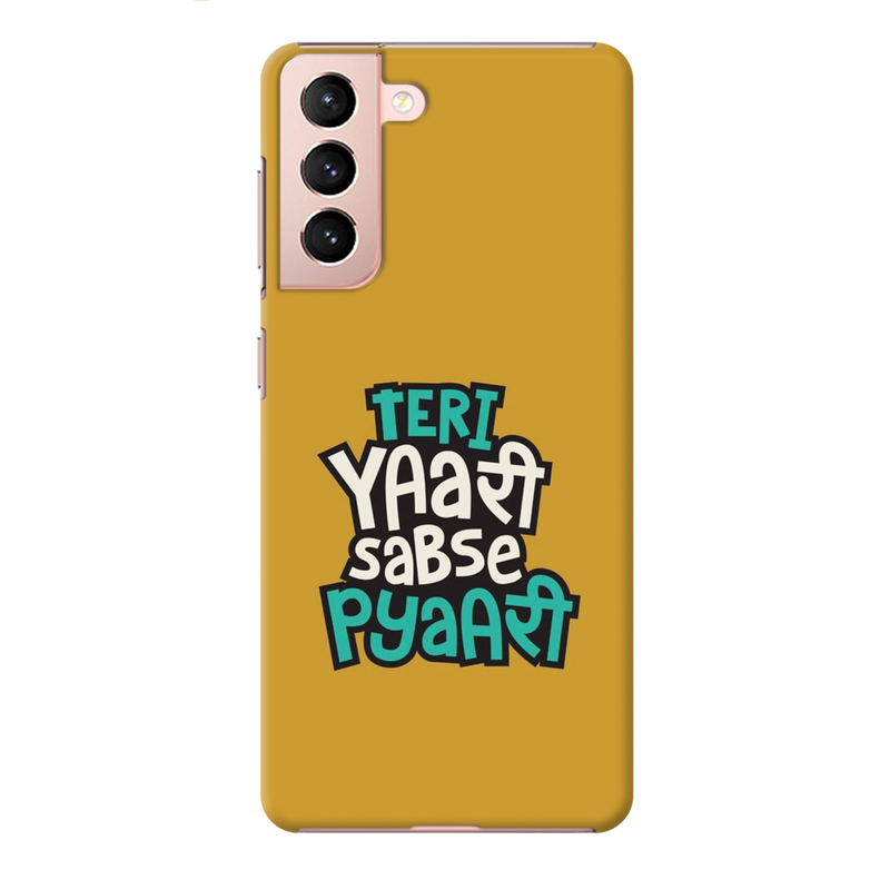 Teri Yari sabse pyari Printed Slim Cases and Cover for Galaxy S21