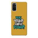 Teri Yari sabse pyari Printed Slim Cases and Cover for Galaxy S20