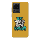 Teri Yari sabse pyari Printed Slim Cases and Cover for Galaxy S20 Ultra