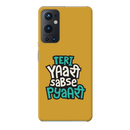 Teri Yari sabse pyari Printed Slim Cases and Cover for OnePlus 9 Pro