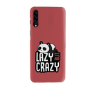 Lazy but crazy Printed Slim Cases and Cover for Galaxy A30S