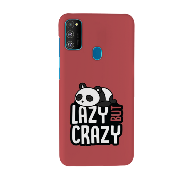 Lazy but crazy Printed Slim Cases and Cover for Galaxy M30S