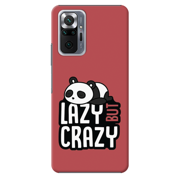 Lazy but crazy Printed Slim Cases and Cover for Redmi Note 10 Pro Max