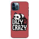 Lazy but crazy Printed Slim Cases and Cover for iPhone 12 Pro Max