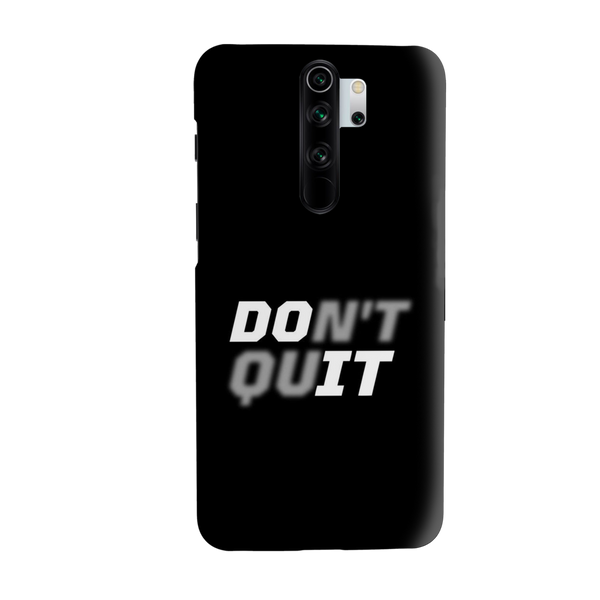 Don't quit Printed Slim Cases and Cover for Redmi Note 8 Pro