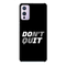 Don't quit Printed Slim Cases and Cover for OnePlus 9