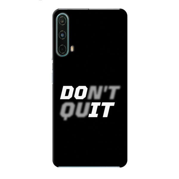 Don't quit Printed Slim Cases and Cover for OnePlus Nord CE 5G