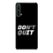 Don't quit Printed Slim Cases and Cover for OnePlus Nord CE 5G