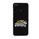 Stay Sanskari Printed Slim Cases and Cover for Redmi Note 8