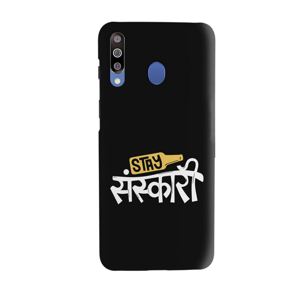 Stay Sanskari Printed Slim Cases and Cover for Galaxy M30