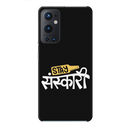 Stay Sanskari Printed Slim Cases and Cover for OnePlus 9 Pro