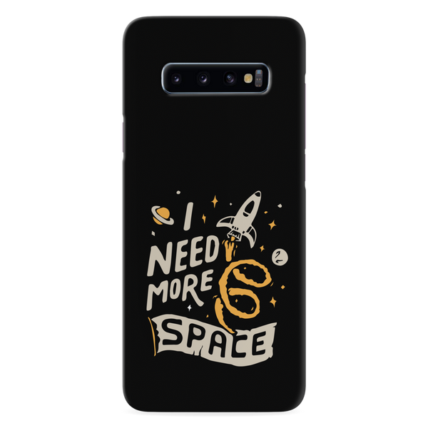 I need more space Printed Slim Cases and Cover for Galaxy S10