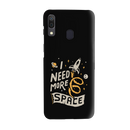I need more space Printed Slim Cases and Cover for Galaxy A30