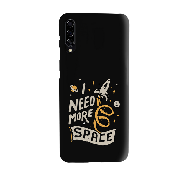 I need more space Printed Slim Cases and Cover for Galaxy A50S