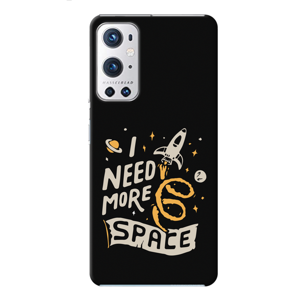 I need more space Printed Slim Cases and Cover for OnePlus 9R