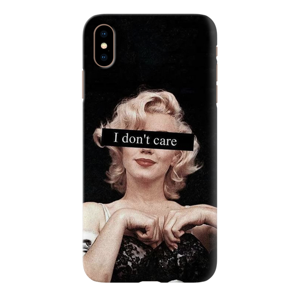 I Don't care Printed Slim Cases and Cover for iPhone XS Max