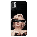 I Don't care Printed Slim Cases and Cover for Redmi Note 10T