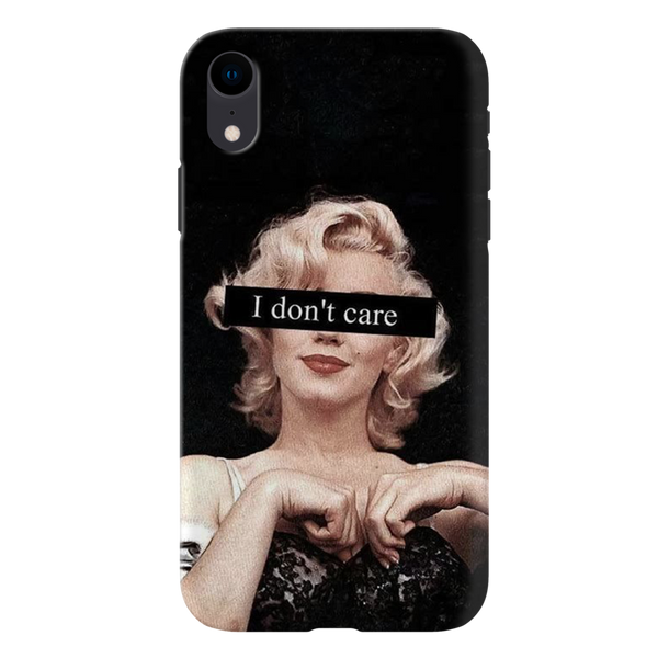 I Don't care Printed Slim Cases and Cover for iPhone XR