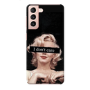 I Don't care Printed Slim Cases and Cover for Galaxy S21 Plus