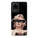 I Don't care Printed Slim Cases and Cover for Galaxy S20 Ultra