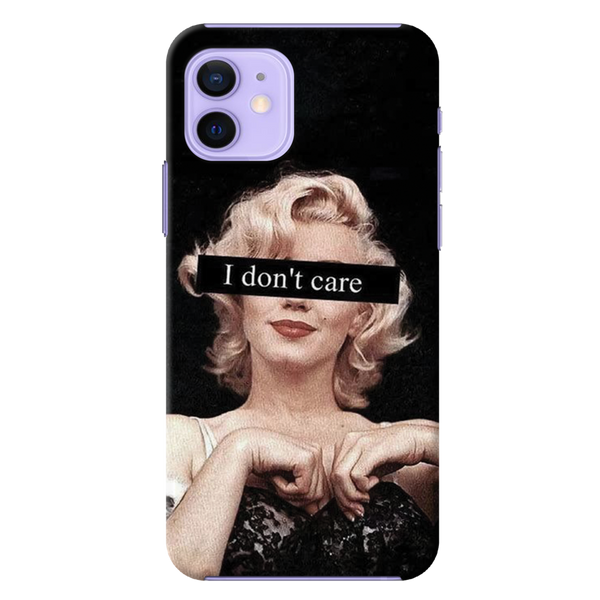 I Don't care Printed Slim Cases and Cover for iPhone 12