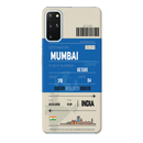 Mumbai ticket Printed Slim Cases and Cover for Galaxy S20