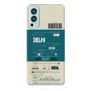 Delhi ticket Printed Slim Cases and Cover for OnePlus Nord 2