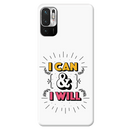 I can and I will Printed Slim Cases and Cover for Redmi Note 10T