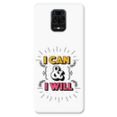 I can and I will Printed Slim Cases and Cover for Redmi Note 9 Pro Max