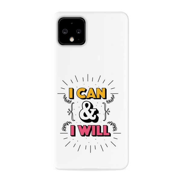 I can and I will Printed Slim Cases and Cover for Pixel 4XL