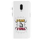 I can and I will Printed Slim Cases and Cover for OnePlus 6T