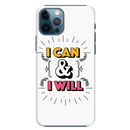 I can and I will Printed Slim Cases and Cover for iPhone 12 Pro Max