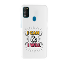 I can and I will Printed Slim Cases and Cover for Galaxy M30S